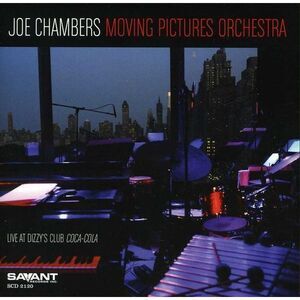 Joe Chambers - Joe Chambers Moving Pictures Orchestra  CD